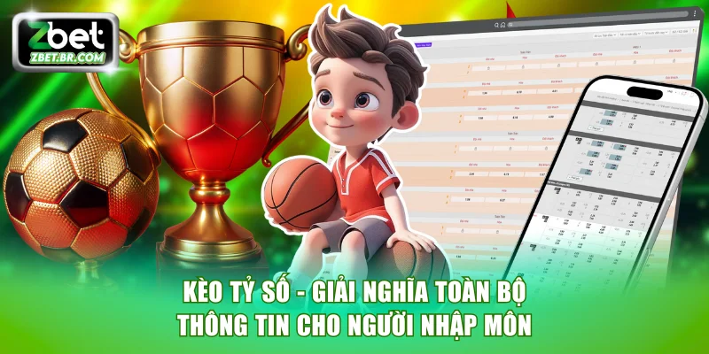 Kèo tỷ số